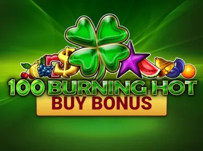 100 Burning Hot Buy Bonus